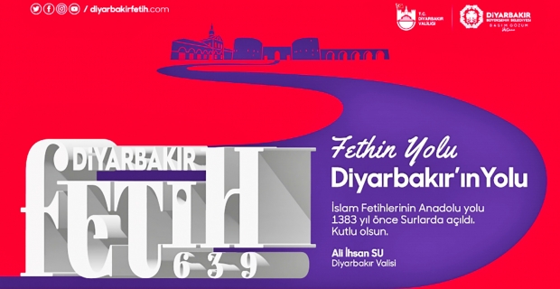 Diyarbakır Fethi’nin 1383’üncü yıl dönümü kutlanacak